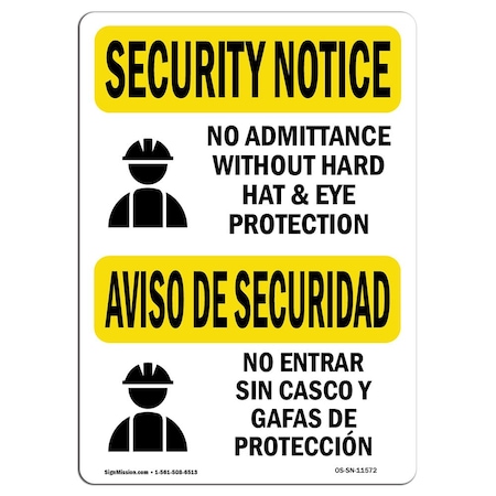 Signmission OSHA SECURITY Sign, No Admittance Hard Hat Bilingual, 14in X 10in Decal, 14" W, 10" H, Landscape OS-SN-D-1014-L-11572